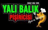 yalı balık pişiricisi şemikler